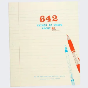 642 Things to Write About Me