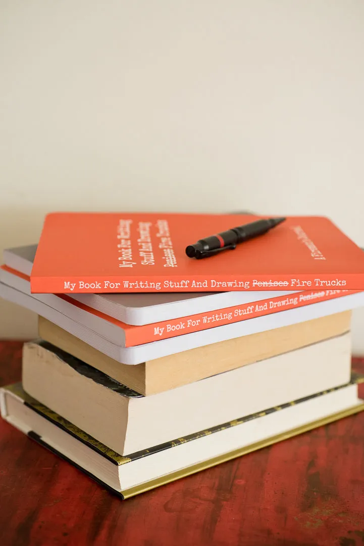 My Book For Writing Stuff And Drawing Fire Trucks - A Fireman's Journal