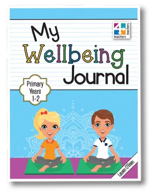 My Wellbeing Journal Primary Years 1-2