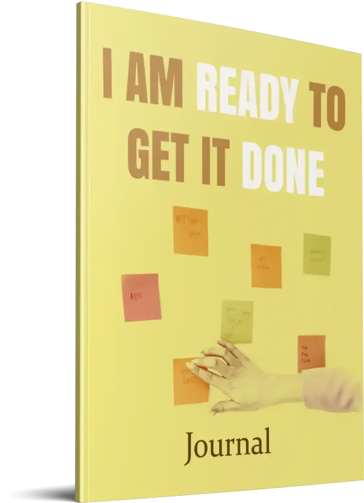 "I am Ready to Get it Done" Printable Journal