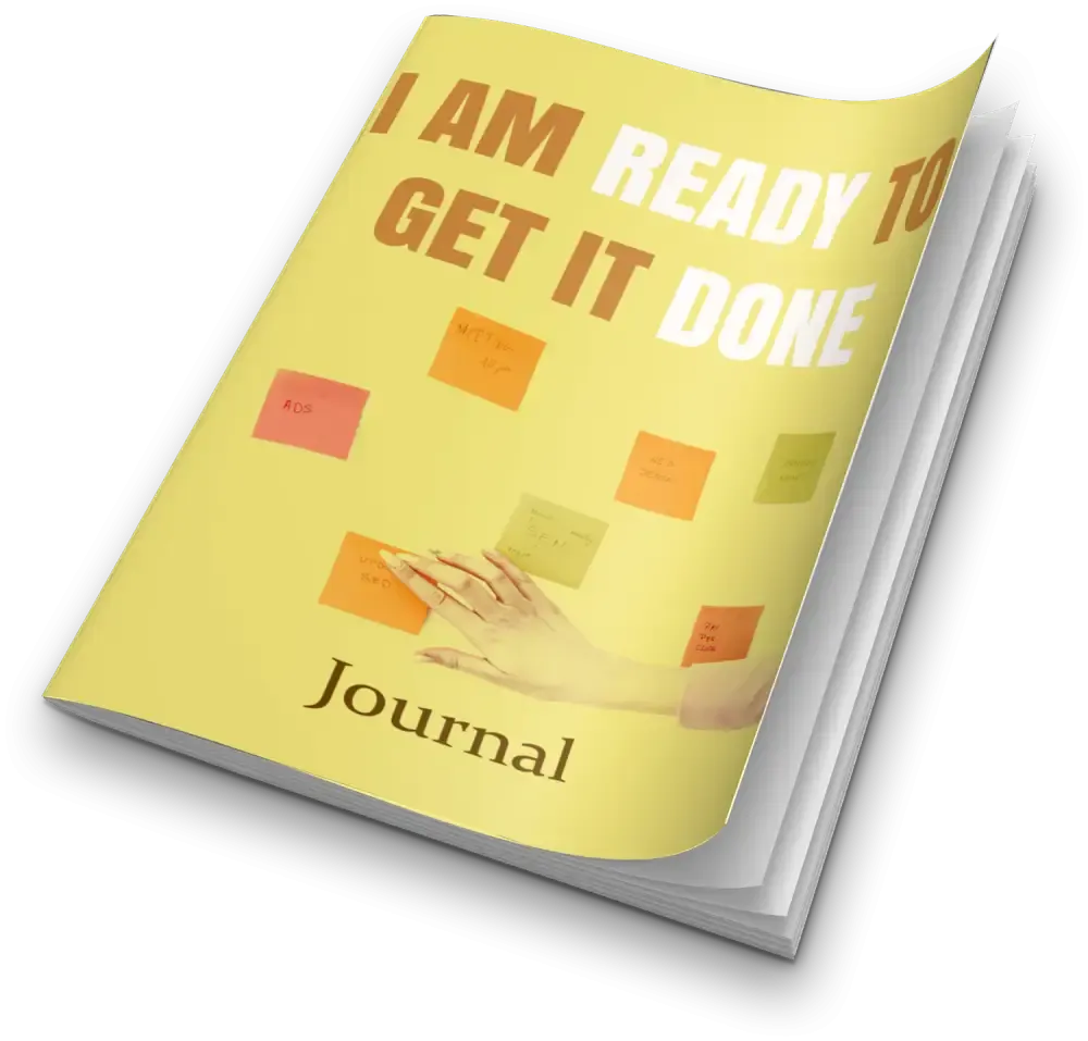 "I am Ready to Get it Done" Printable Journal